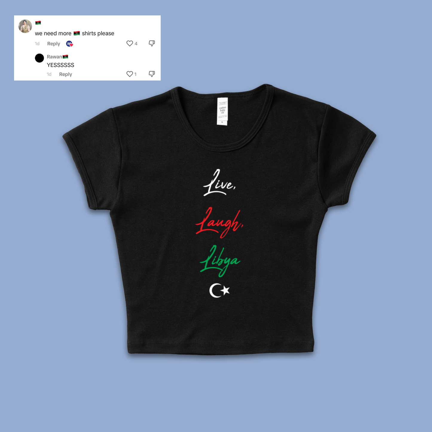 "Live, Laugh, Libya" Baby T Shirt